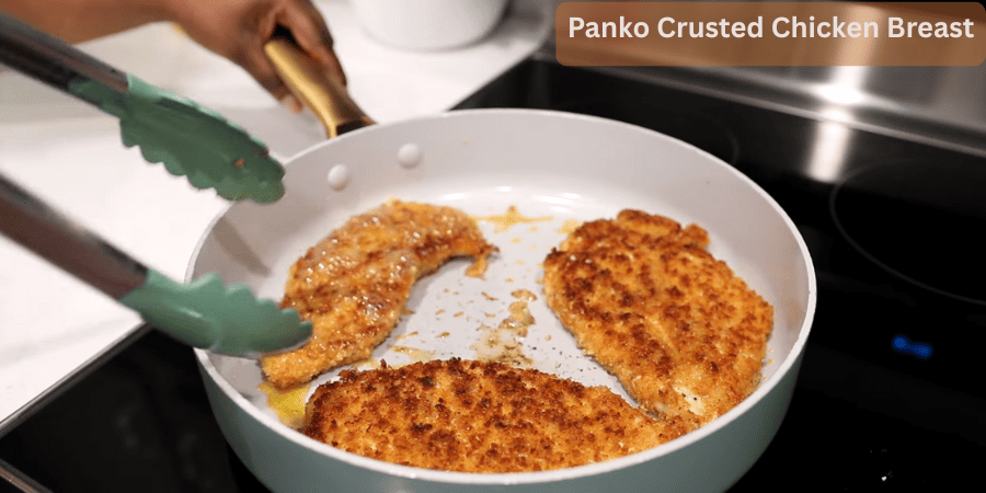 Panko Crusted Chicken Breast