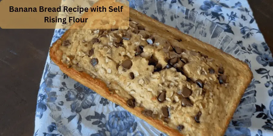 banana bread recipe with self rising flour