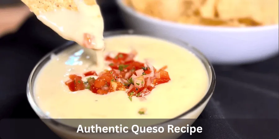 authentic queso recipe