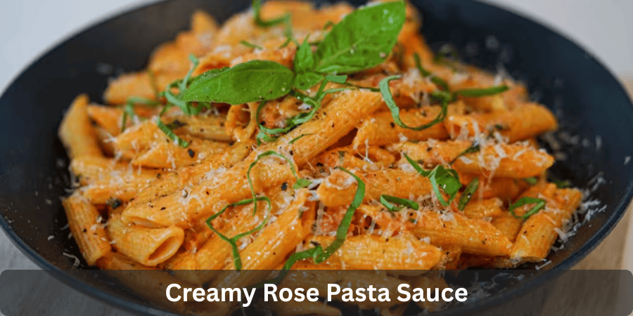 Creamy Rose Pasta Sauce with a Secret Shortcut