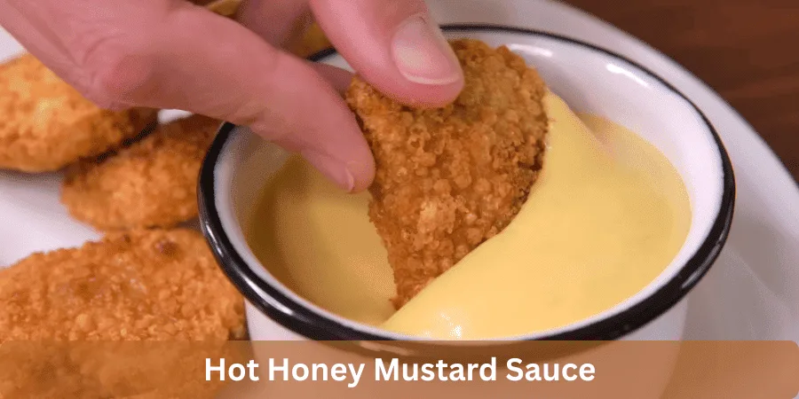 hot honey mustard sauce