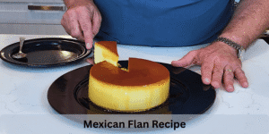 mexican flan recipe