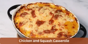 chicken and squash casserole