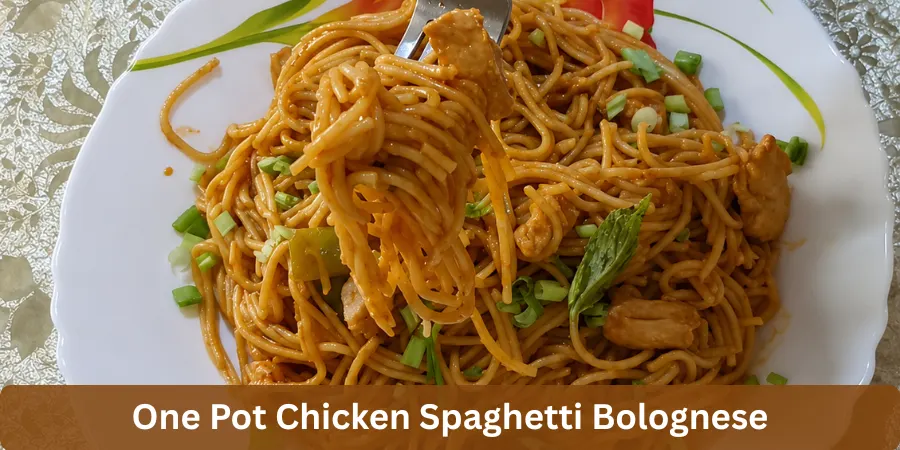 one pot chicken spaghetti bolognese