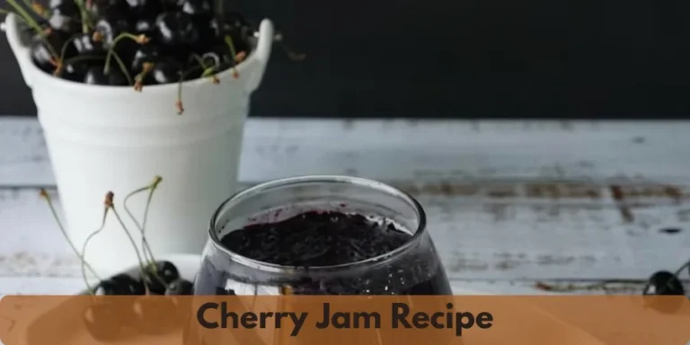 cherry jam recipe