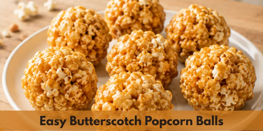 easy butterscotch popcorn balls