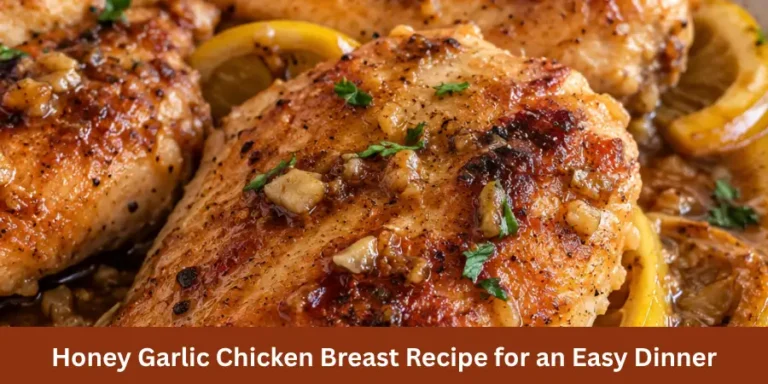 A polished plate of Honey Garlic Chicken Breast with several intact pieces coated in a light glossy glaze, presented on a neutral surface with a simple fork and napkin in a clean home dining setting.